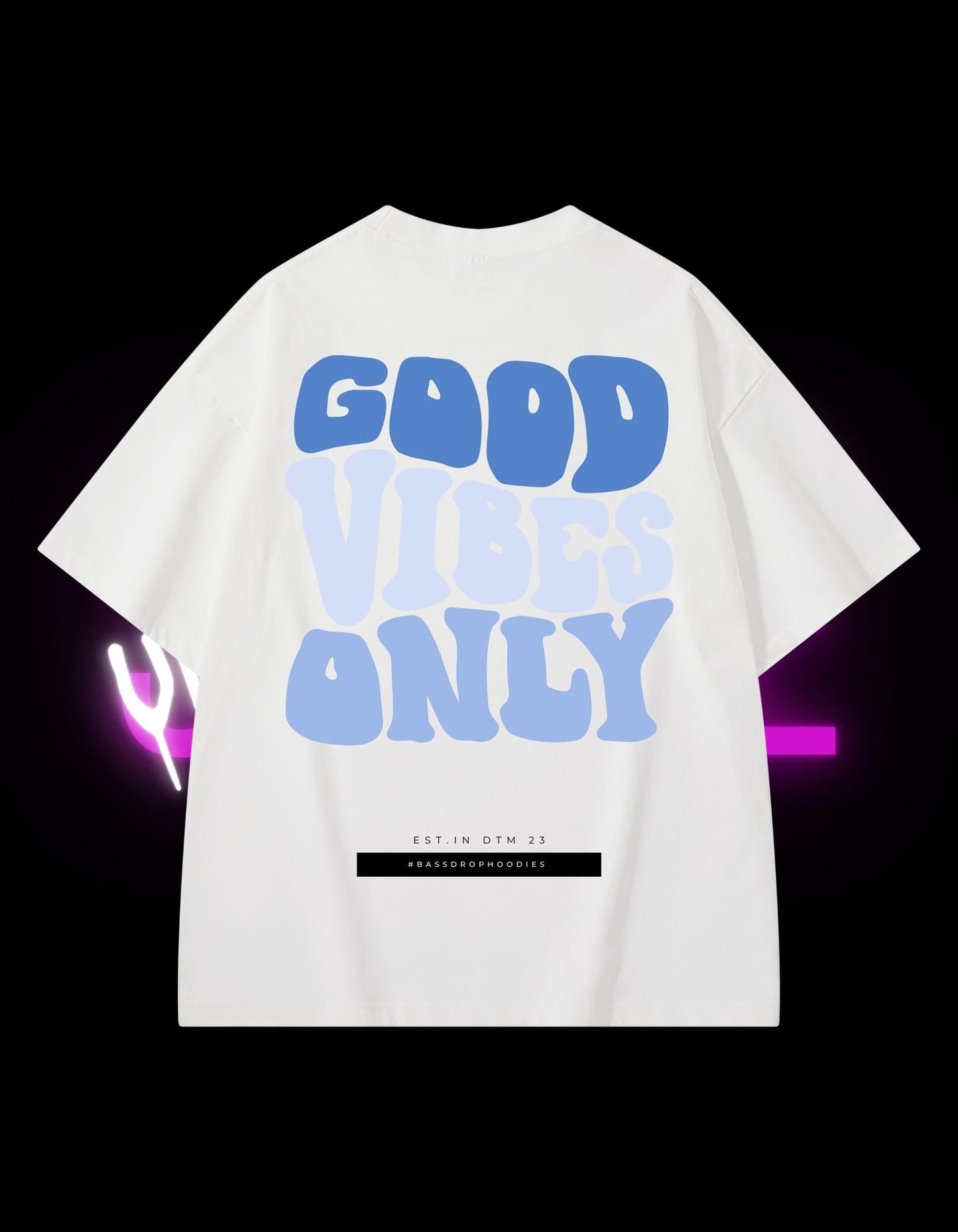 BassDropHoodies Oversized T-Shirt "Good Vibes Only Blue", Kurzarm, Baumwolle, Einfarbig - undergroundtechnostore.de