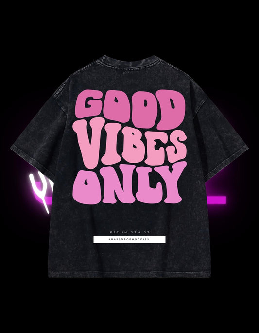 BassDropHoodies Oversized T-Shirt "Good Vibes Only Pink", Kurzarm, Baumwolle, Einfarbig - undergroundtechnostore.de